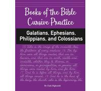 Books of the Bible Cursive Practice: Galatians, Ephesians, Philippians, and Colossians