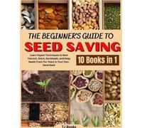 Books The Beginner's Guide to Seed Saving (Tascabile)