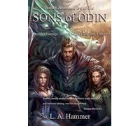 Books Three to Five of the Sons of Odin: Arawn's Carnage; Balor's Might; Dis Pater's Rage
