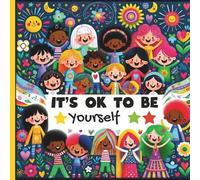 Booksgeek It Is Ok to Be Yourself kids book about diversity (Tascabile)