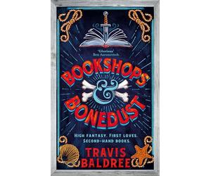 Bookshops & bonedust: Travis Baldree