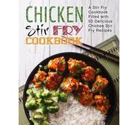 Booksumo Press Chicken Stir Fry Cookbook (Tascabile)