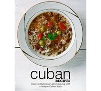 Booksumo Press Cuban Recipes (Tascabile)