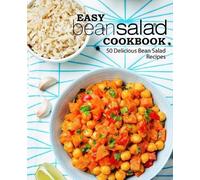 Booksumo Press Easy Bean Salad Cookbook (Tascabile)