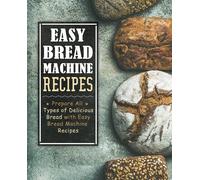 Booksumo Press Easy Bread Machine Recipes (Tascabile)