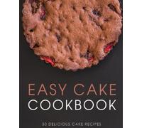 Booksumo Press Easy Cake Cookbook (Tascabile)