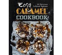 Booksumo Press Easy Caramel Cookbook (Tascabile)