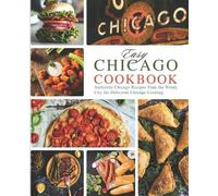 Booksumo Press Easy Chicago Cookbook (Tascabile)