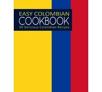 Booksumo Press Easy Colombian Cookbook (Tascabile)