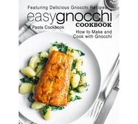 Booksumo Press Easy Gnocchi Cookbook (Tascabile)
