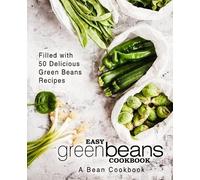 Booksumo Press Easy Green Beans Cookbook (Tascabile)