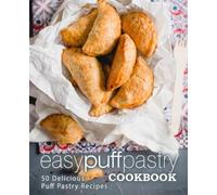 Booksumo Press Easy Puff Pastry Cookbook (Tascabile)