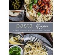 Booksumo Press Pasta Recipes (Tascabile)