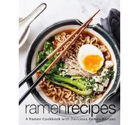 Booksumo Press Ramen Recipes (Tascabile)