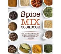 Booksumo Press Spice Mix Cookbook (Tascabile)