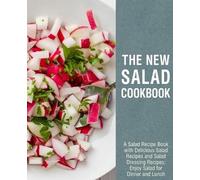 Booksumo Press The New Salad Cookbook (Tascabile)