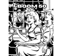 BOOM 50: Known as the golden years