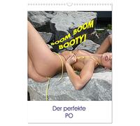 Boom Boom Booty - der perfekte PO (Wandkalender 2026 DIN A3 hoch), CALVENDO Monatskalender: Sexy Pops - Mädchen und ihre schönsten Kehrseiten