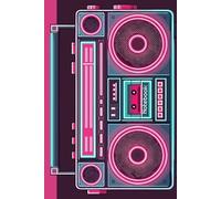 Boom Box Neon Pink Notebook: Retro 80s Music Vibes, Journal for Notes, Lyrics, School, Work & Creative Ideas