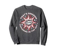Boom! Questa è la libertà Che esplode nel Cielo Felpa, Unisex per Adulti, Grigio Scuro, XXL
