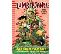 BOOM Studios Mariko T Lumberjanes: The Good Egg (Lumberjane (Copertina rigida)