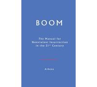 Boom: The Manual for Resisting Authority in 2025