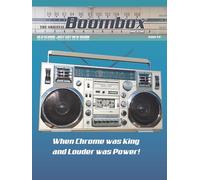 Boombox Magazine - The Book: The Complete Collection Issues 4-6
