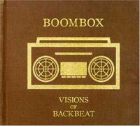 Boombox - Visions of Backbeat