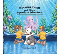 Boomer Bean and Ollie's Aquarium Adventure: An Underwater Hide-and-Seek Surprise