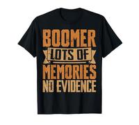 Boomer Lots of Memories Sarcastic Humor Maglietta