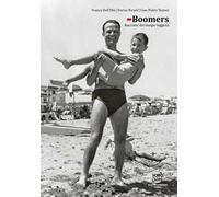 Boomers. Racconti del tempo leggero