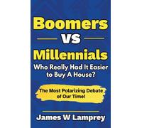 Boomers vs Millennials: Who Really Had It Easier to Buy A House?