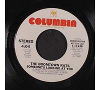 BOOMTOWN RATS - someone's looking at you / same