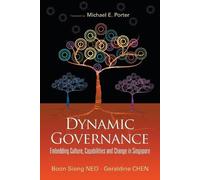 Boon Siong Neo Dynamic Governance: Embedding Culture, Capabilities (Tascabile)