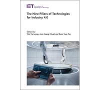 Boon Tuan Tee The Nine Pillars of Technologies for Industry 4 (Copertina rigida)