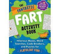 Boone Brian The Fantastic Fart Activity Book (Tascabile)