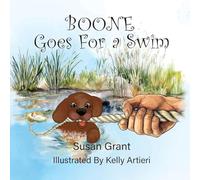 Boone Goes for a Swim: Boone Tails Book 3