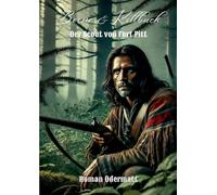 Boone & Killbuck - Der Scout von Fort Pitt: Ein Frontier-Roman über Verrat, Loyalität und die Jagd nach einem Scout: 2/5