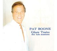 Pat Boone Glory Train: The Lost Sessions (CD) Album