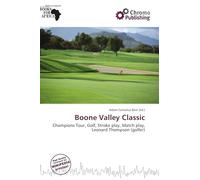 Boone Valley Classic: Champions Tour, Golf, Stroke play, Match play, Leonard Thompson (golfer)