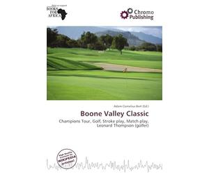 Boone Valley Classic: Champions Tour, Golf, Stroke play, Match play, Leonard Thompson (golfer)
