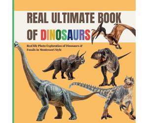 Boonhouse Publishing Real Ultimate Book of Dinosaurs (Tascabile)