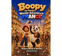Boopy the Panda's Wonder Adventure in France