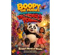 Boopy the Panda's Wonder Adventure in Trinidad & Tobago: 1