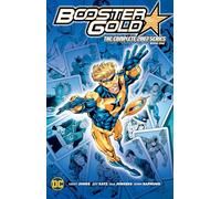 Booster Gold: The Complete 2007 Series Book One by Johns, Geoff
