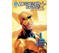 Booster Gold: The Complete 2007 Series Book Three