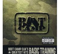 Boot Camp Clik - Greatest Hits-Basic Training