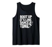 Boot Up It’s Line Dance Time Ballo Country Design Canotta