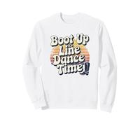 Boot Up It’s Line Dance Time Ballo Country Design Felpa
