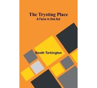 Booth Tarkingto L'amant rendu cordelier a l'observance d'amour (Edit (Tascabile)